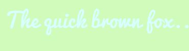 Image with Font Color D8FFFF and Background Color D0FBBB